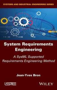 System Requirements Engineering : A SysML Supported Requirements Engineering Method