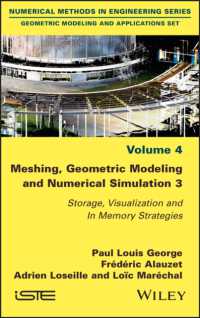 Meshing, Geometric Modeling and Numerical Simulation 3 : Storage, Visualization and in Memory Strategies