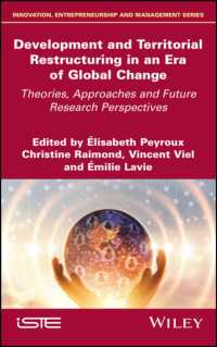 Development and Territorial Restructuring in an Era of Global Change : Theories, Approaches and Future Research Perspectives