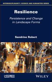 Resilience : Persistence and Change in Landscape Forms