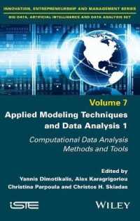 Applied Modeling Techniques and Data Analysis 1 : Computational Data Analysis Methods and Tools