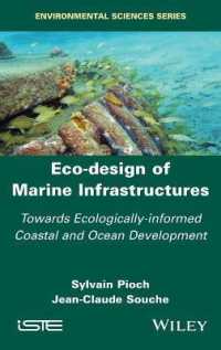 海洋インフラのエコデザイン<br>Eco-design of Marine Infrastructures : Towards Ecologically-informed Coastal and Ocean Development