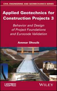 Applied Geotechnics for Construction Projects, Volume 3 : Behavior and Design of Project Foundations and Eurocode Validation
