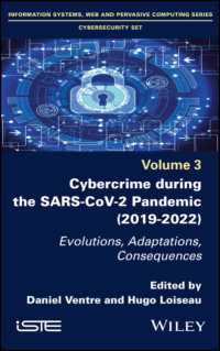 SARS-CoV-2パンデミック期間中のサイバー犯罪<br>Cybercrime during the SARS-CoV-2 Pandemic : Evolutions, Adaptations, Consequences