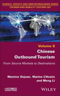 中国における海外ツーリズム<br>Chinese Outbound Tourism : From Source Markets to Destinations (Iste Invoiced)