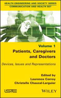 Patients, Caregivers and Doctors : Devices, Issues and Representations