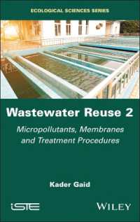 Wastewater Reuse, Volume 2 : Micropollutants, Membranes and Treatment Procedures (Iste Invoiced)