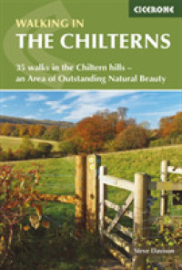 Walking in the Chilterns : 35 walks in the Chiltern hills - an Area of Outstanding Natural Beauty （2ND）