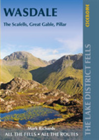 Walking the Lake District Fells - Wasdale : The Scafells, Great Gable, Pillar （2ND）