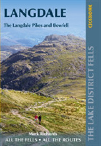 Walking the Lake District Fells - Langdale : The Langdale Pikes and Bowfell （2ND）