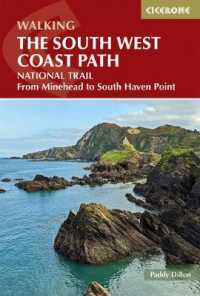 Walking the South West Coast Path : National Trail from Minehead to South Haven Point （3RD）