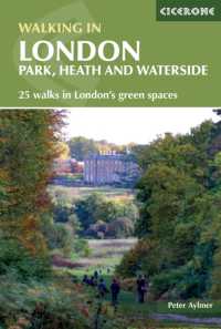 Walking in London : Park, heath and waterside - 25 walks in London and #039;s green spaces （2ND）