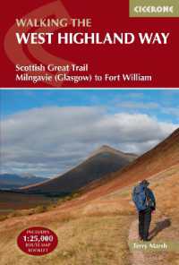 The West Highland Way : Scottish Great Trail â€“ Milngavie (Glasgow) to Fort William （5TH）