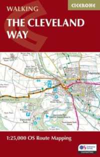 The Cleveland Way Map Booklet : 1:25,000 OS Route Mapping （2ND）