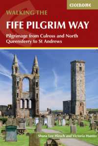 Walking the Fife Pilgrim Way : Six-day pilgrimage to St Andrews