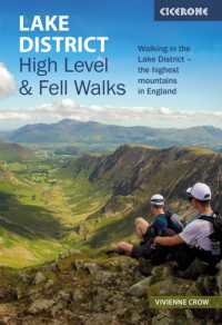 Lake District: High Level and Fell Walks : Walking in the Lake District - the highest mountains in England （2ND）