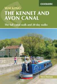 The Kennet and Avon Canal : The full canal walk and 20 day walks （2ND）