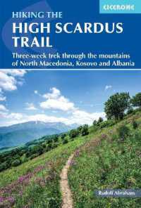Hiking the High Scardus Trail : Three-week trek through the mountains of North Macedonia, Kosovo and Albania