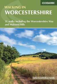 Walking in Worcestershire : 31 walks including the Worcestershire Way and Malvern Hills