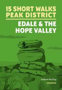 15 Short Walks in the Peak District - Edale and the Hope Valley