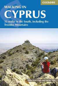 Walking in Cyprus : 33 walks in the South, including the Troodos Mountains （2ND）