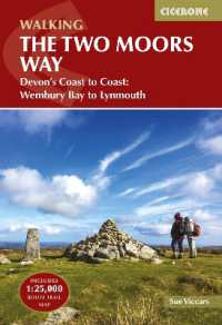 The Two Moors Way : Devon's Coast to Coast: Wembury Bay to Lynmouth （3RD）