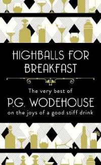 Highballs for Breakfast -- Hardback