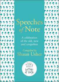 Speeches of Note : A celebration of the old, new and unspoken