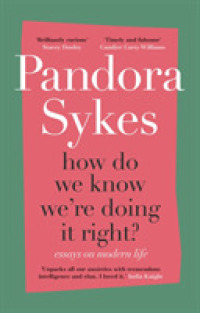 How Do We Know We're Doing It Right? : the Sunday Times bestseller -- Hardback