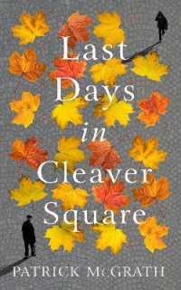 Last Days in Cleaver Square -- Hardback