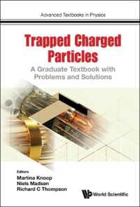 Trapped Charged Particles: A Graduate Textbook with Problems and Solutions (Advanced Textbooks in Physics)