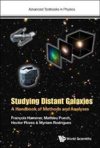 Studying Distant Galaxies: A Handbook of Methods and Analyses (Advanced Textbooks in Physics)