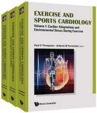 運動・スポーツ心臓病学（全３巻）<br>Exercise and Sports Cardiology (In 3 Volumes)