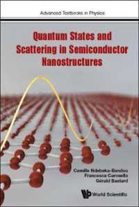 半導体ナノ構造における量子状態とスキャッタリング（テキスト）<br>Quantum States and Scattering in Semiconductor Nanostructures (Advanced Textbooks in Physics)