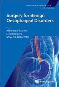 Surgery for Benign Oesophageal Disorders (Introductory Series in Medicine)