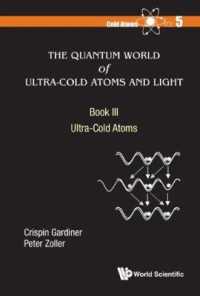 Quantum World of Ultra-cold Atoms and Light, the - Book Iii: Ultra-cold Atoms (Cold Atoms)