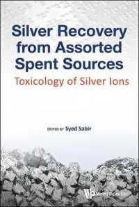 Silver Recovery from Assorted Spent Sources: Toxicology of Silver Ions