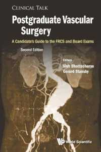 Postgraduate Vascular Surgery: A Candidate's Guide to the Frcs and Board Exams (Clinical Talk) （Second）