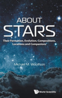 恒星（テキスト）<br>About Stars: Their Formation, Evolution, Compositions, Locations and Companions