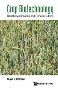 Crop Biotechnology: Genetic Modification and Genome Editing