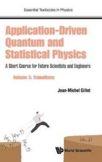 Application-driven Quantum and Statistical Physics: A Short Course for Future Scientists and Engineers - Volume 3: Transitions (Essential Textbooks in Physics)