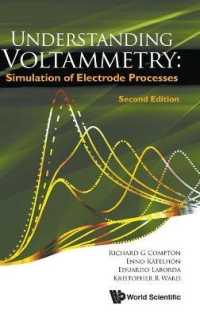 ボルタンメトリーの理解：電極過程のシミュレーション（第２版）<br>Understanding Voltammetry: Simulation of Electrode Processes （Second）
