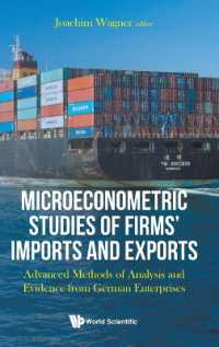 企業の輸出入のミクロ計量経済学：先進的分析手法とドイツの事例<br>Microeconometric Studies of Firms' Imports and Exports : Advanced Methods of Analysis and Evidence from German Enterprises