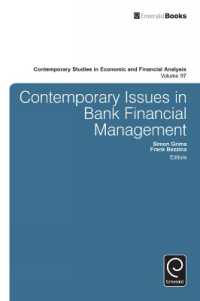 銀行の財務管理：今日的論点<br>Contemporary Issues in Bank Financial Management (Contemporary Studies in Economic and Financial Analysis)