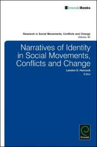 Narratives of Identity in Social Movements, Conflicts and Change (Research in Social Movements, Conflicts and Change)