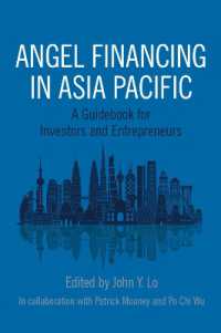 アジアパシフィックにおけるエンジェル・ファイナンス：投資家・起業家向けガイド<br>Angel Financing in Asia Pacific : A Guidebook for Investors and Entrepreneurs