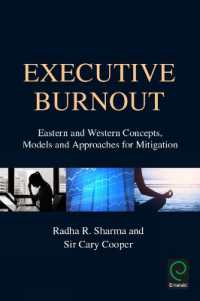 幹部社員のバーンアウト：東西のアプローチ<br>Executive Burnout : Eastern and Western Concepts, Models and Approaches for Mitigation