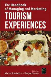 ツーリズム体験の管理とマーケティング：ハンドブック<br>The Handbook of Managing and Marketing Tourism Experiences