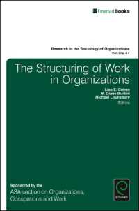 The Structuring of Work in Organizations (Research in the Sociology of Organizations)