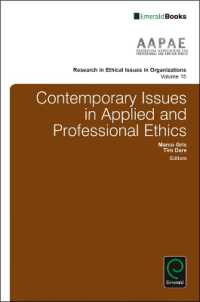 応用・職業倫理の今日的論点<br>Contemporary Issues in Applied and Professional Ethics (Research in Ethical Issues in Organizations)